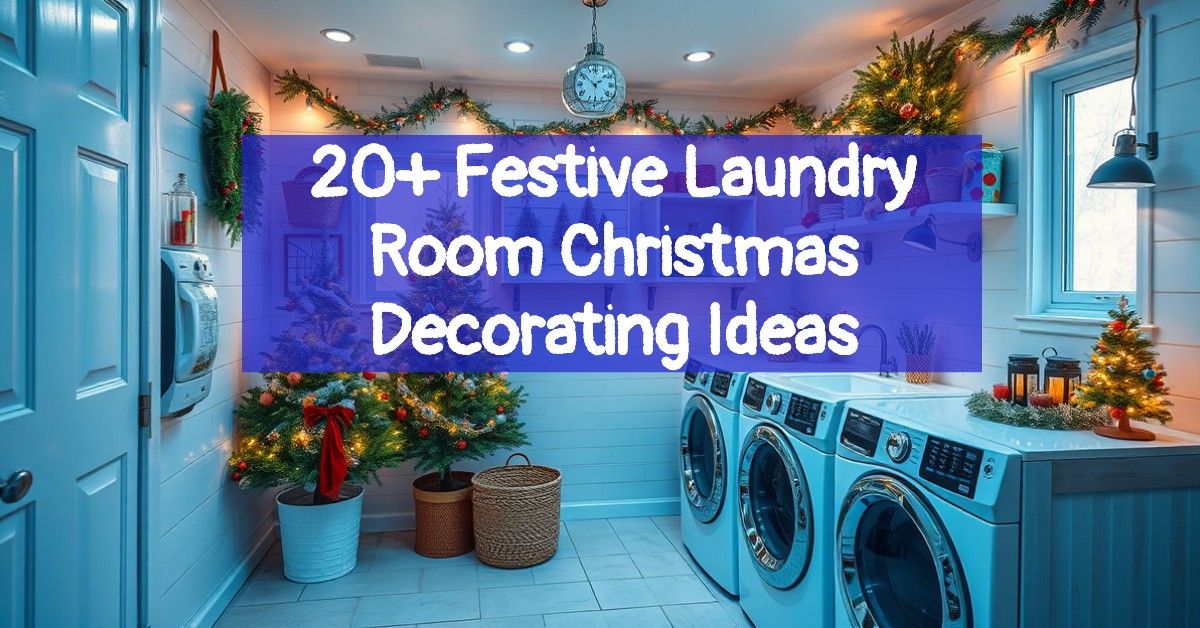 20+ Festive Laundry Room Christmas Decorating Ideas