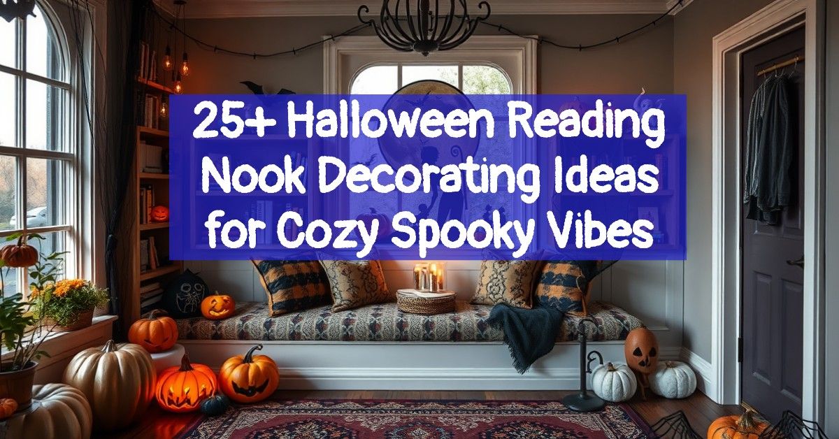 25+ Halloween Reading Nook Decorating Ideas for Cozy Spooky Vibes