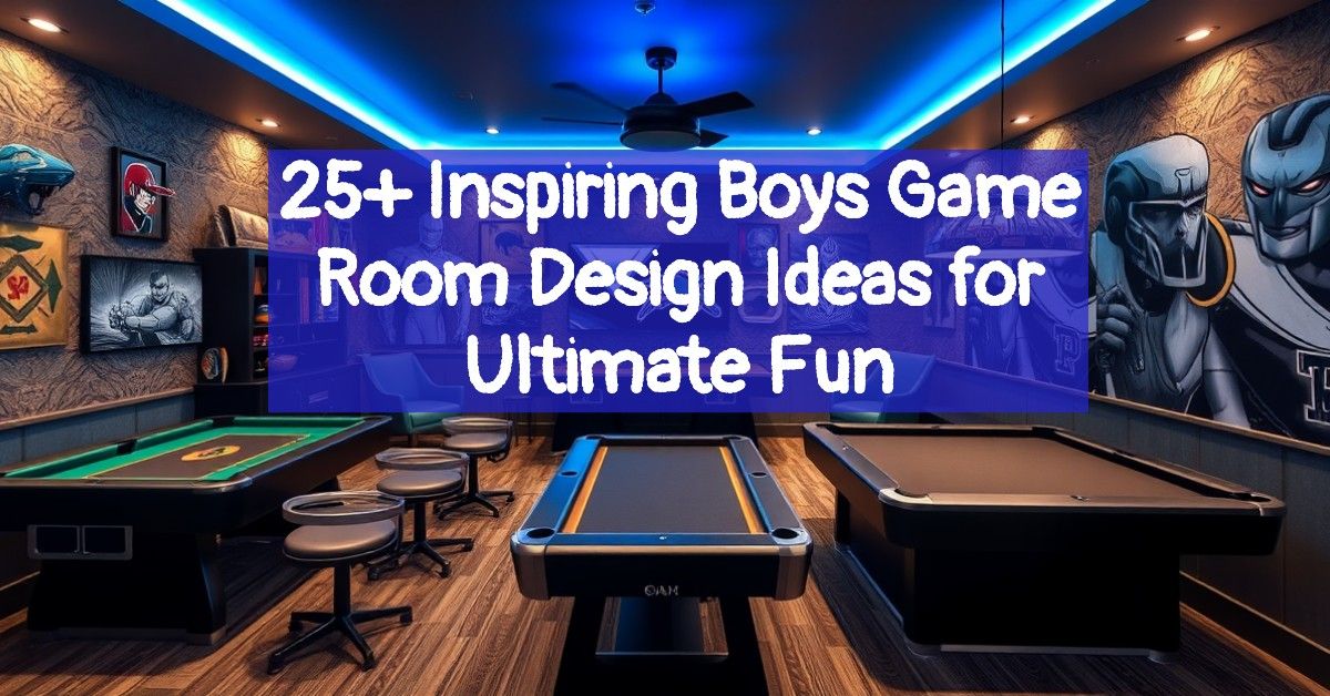 25+ Inspiring Boys Game Room Design Ideas for Ultimate Fun