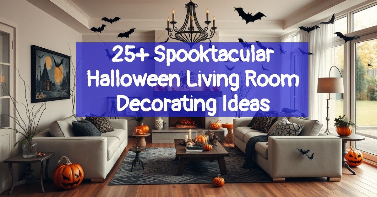 25+ Spooktacular Halloween Living Room Decorating Ideas