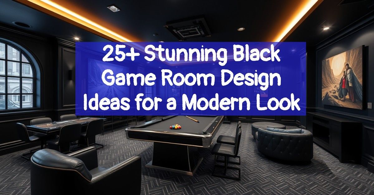 25+ Stunning Black Game Room Design Ideas for a Modern Look