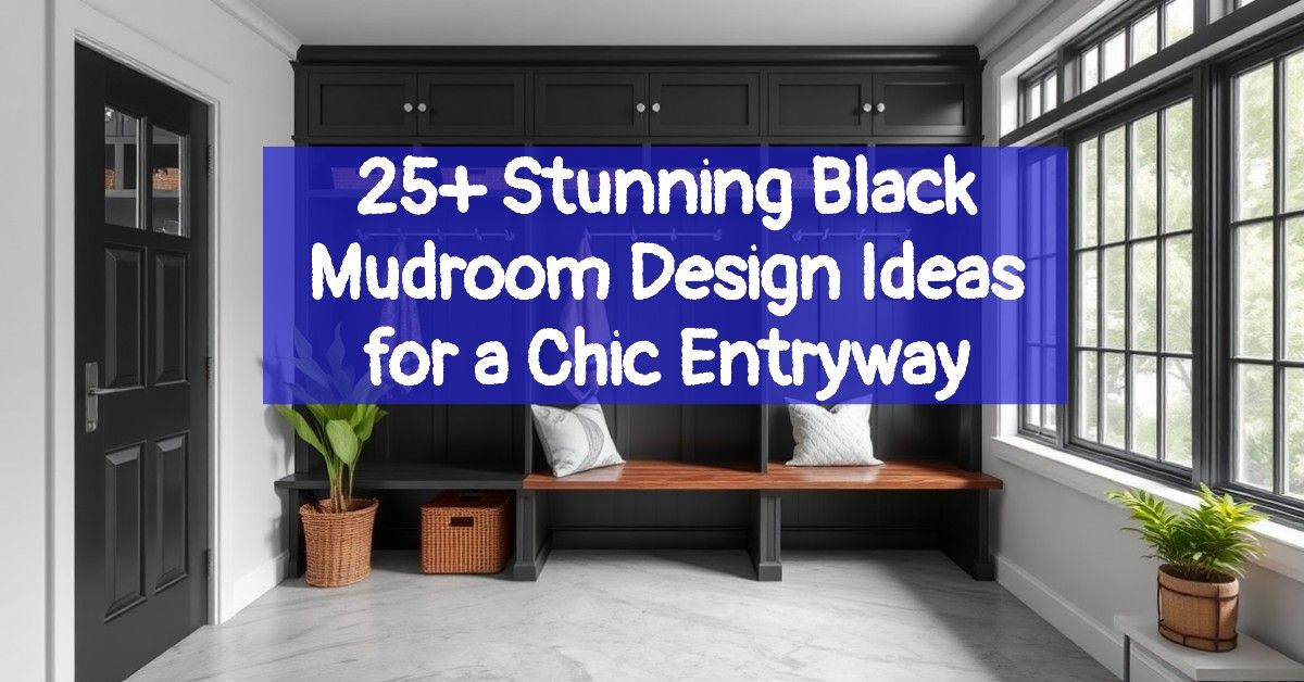 25+ Stunning Black Mudroom Design Ideas for a Chic Entryway