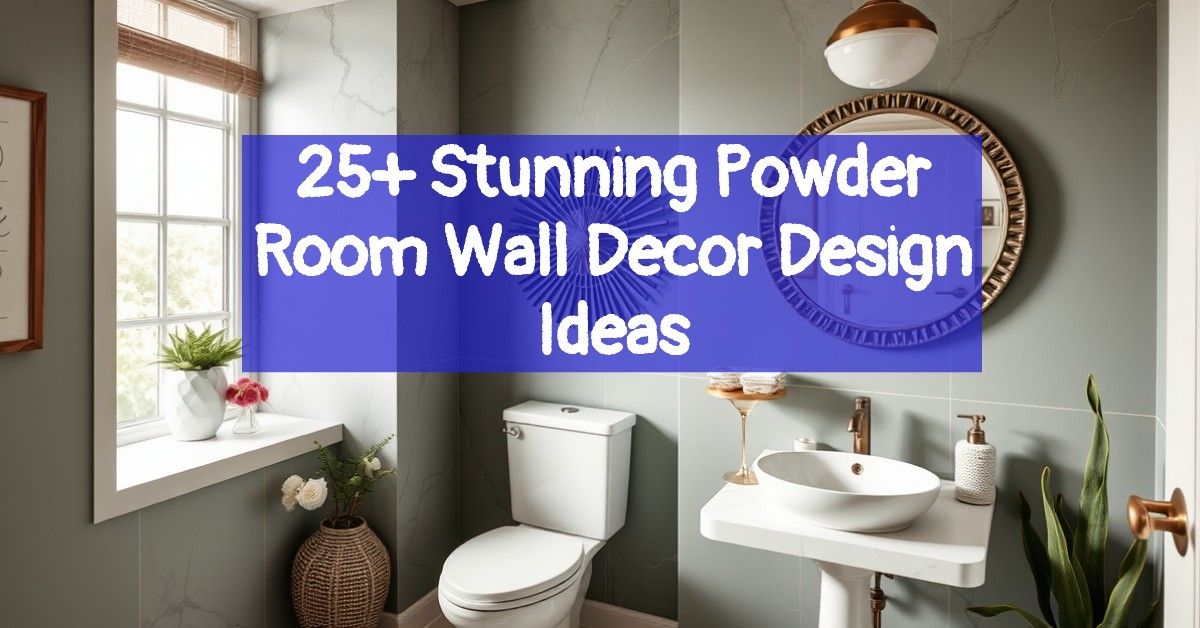 25+ Stunning Powder Room Wall Decor Design Ideas