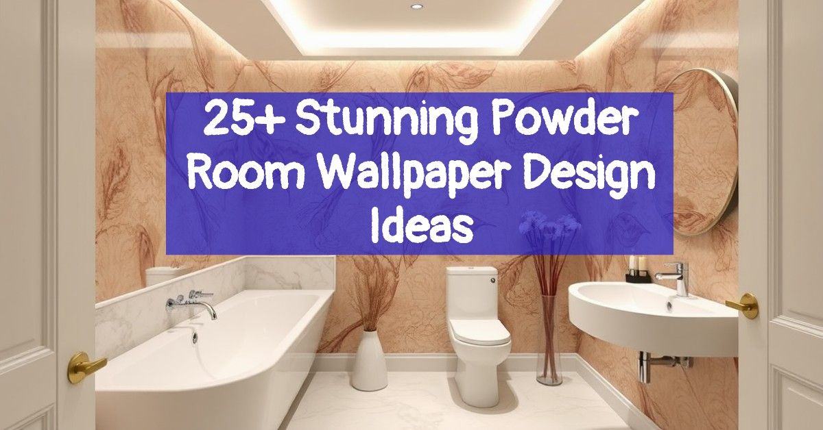 25+ Stunning Powder Room Wallpaper Design Ideas