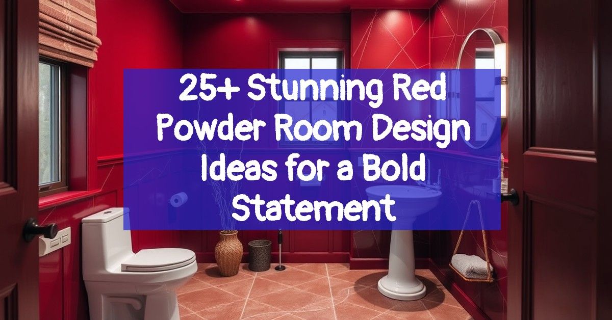 25+ Stunning Red Powder Room Design Ideas for a Bold Statement