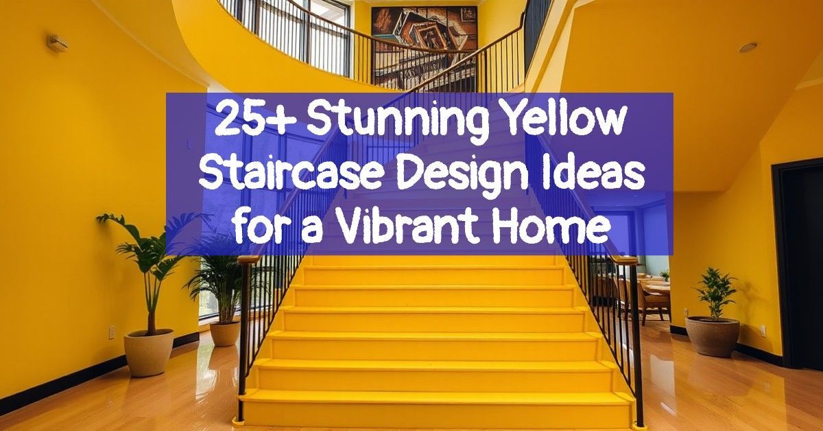 25+ Stunning Yellow Staircase Design Ideas for a Vibrant Home