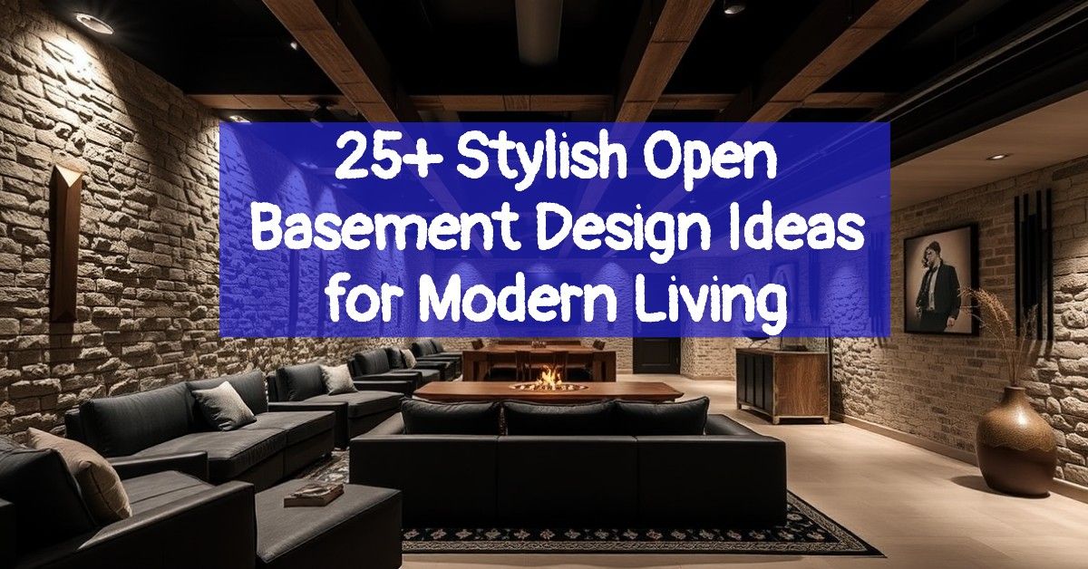 25+ Stylish Open Basement Design Ideas for Modern Living